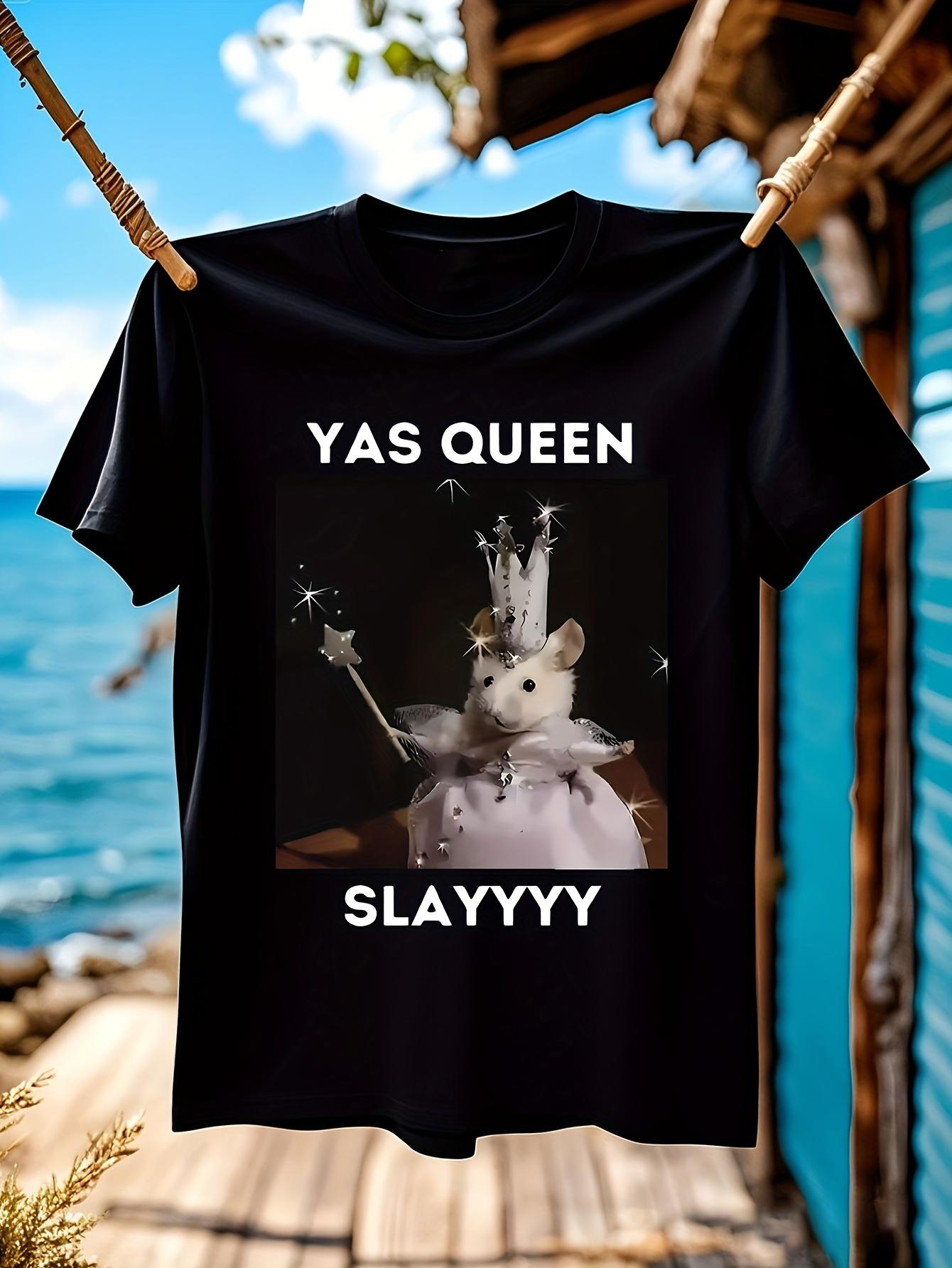Funny Yas Queen Slayyyy Rat Graphic Tshirt Men Women Fun ... XXL