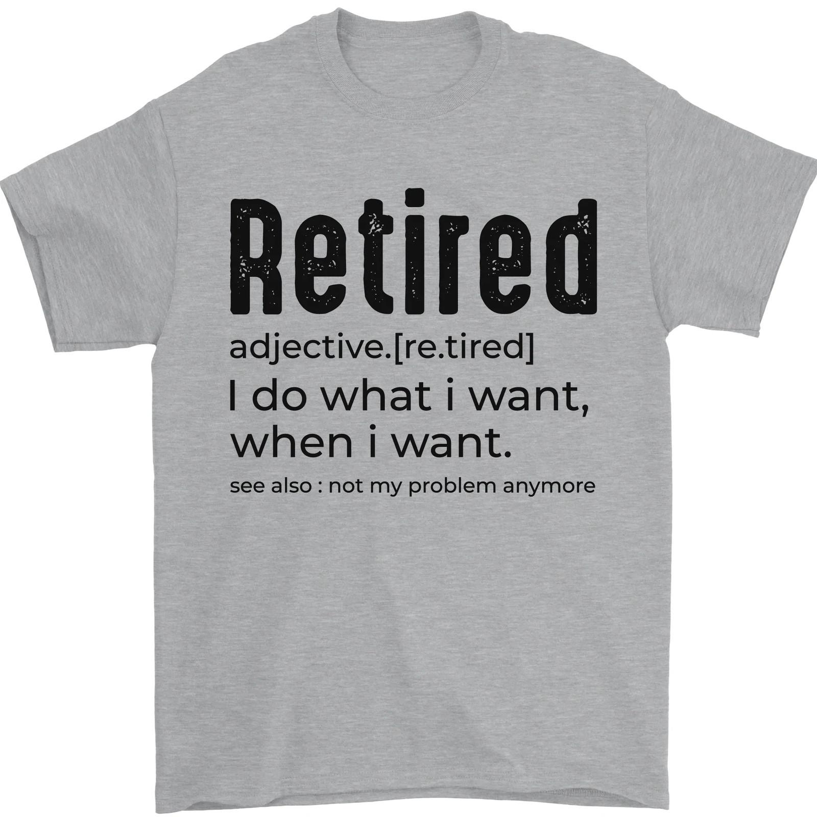 26 Retired Definition Funny Retirement Mens T-Shirt 100% Cotton Unisex T-Shirt M