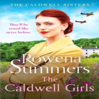 The Caldwell Girls by Rowena Summers Paperback Book 9781804365748