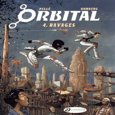 Orbital 4  Ravages by Sylvain Runberg Paperback Book 9781849180887