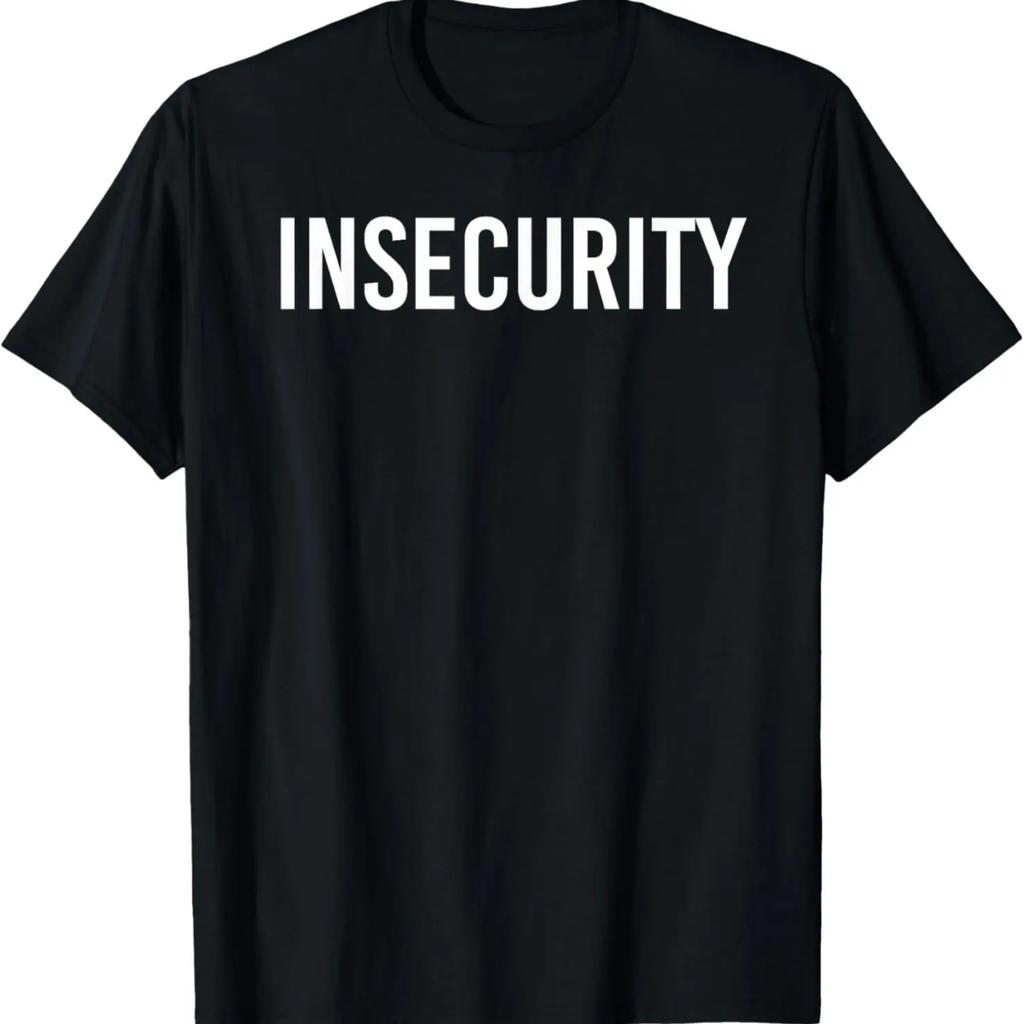 INSECURITY Shirt Funny Security Guard Officer Gift Idea T-Shirt