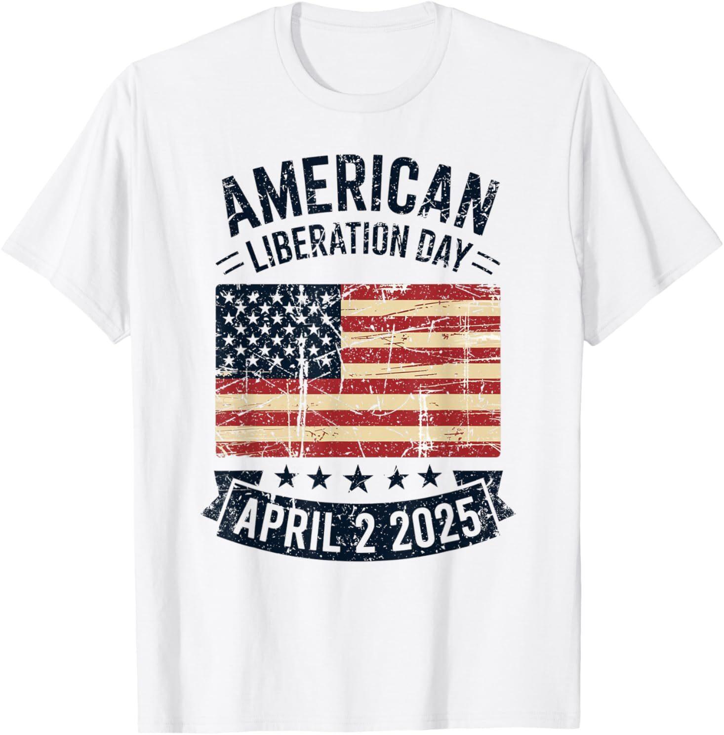 New LIBERATION DAY American Liberation Day April 2nd 2025 T-Shirt S