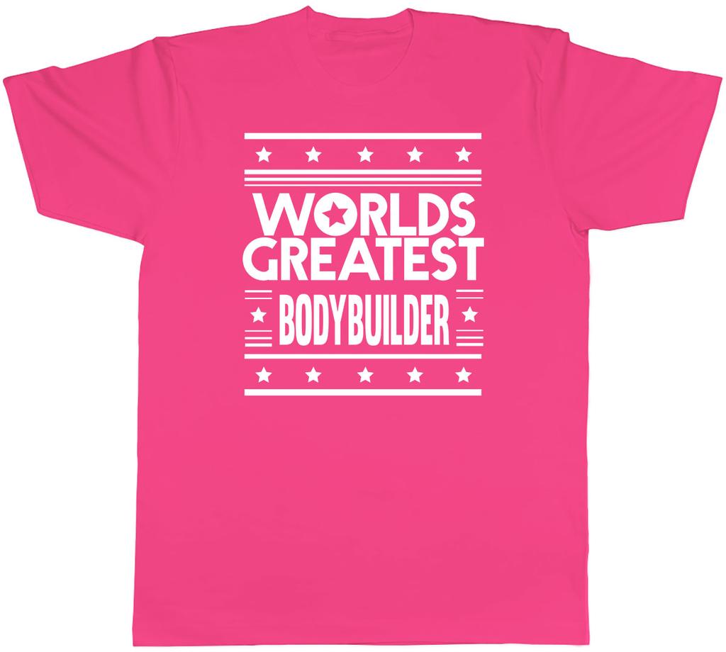 Worlds Greatest Bodybuilder Unisexs Unisex TShirt Tee