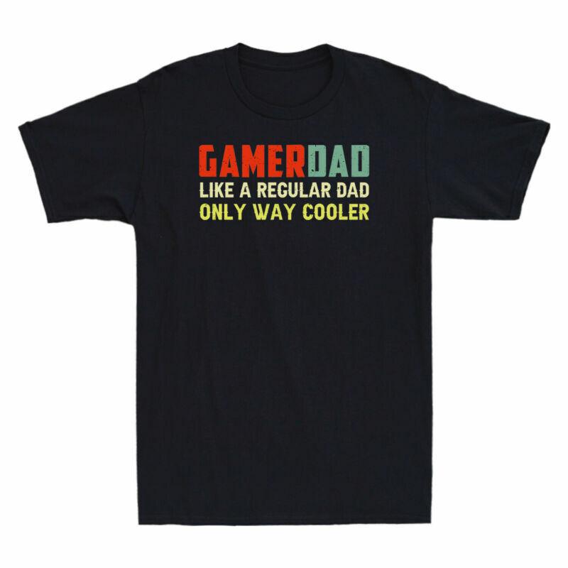 Cooler Only Regular Day A Fathers Like Gift Dad Vintage Dad Gamer Way Tshirt S