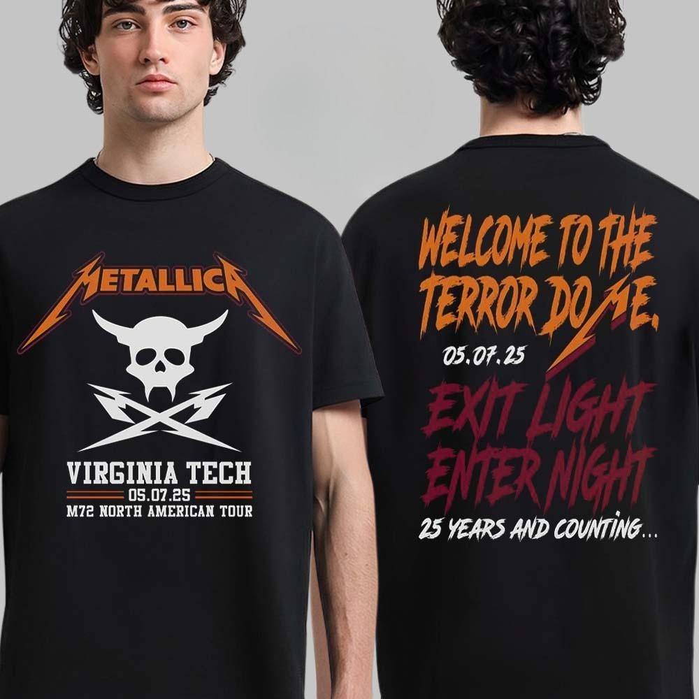 Metallica M72 Virginia Tech 2025 Pop Up M72 North American Tour On May 7 2025 Welcome To The Terror Do Me Exit Light Enter Night