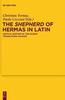 Kniha The Shepherd of Hermas In Latin : Critical Edition of the Oldest Translation Vulgata