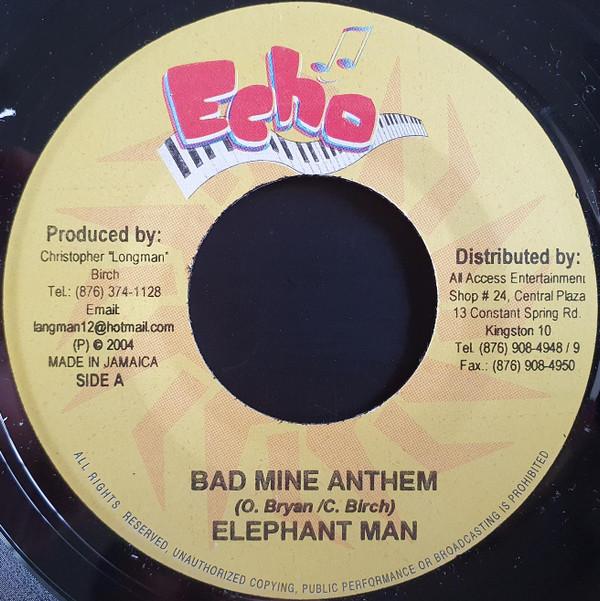 

7-дюймовая пластинка ELEPHANT MAN - Bad Mine Anthem НЕТ Echo 2004 Ямайка Регги, Ска и Даб Б/У