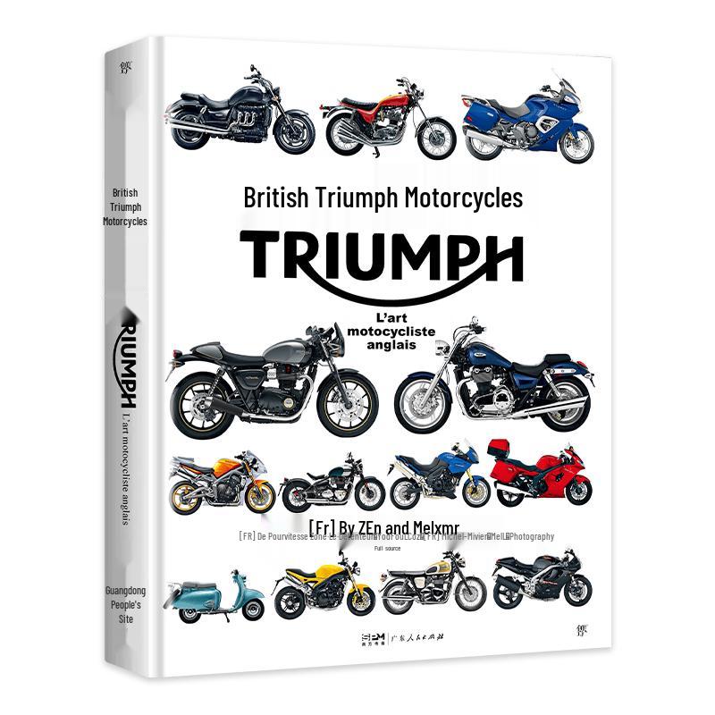 Triumph Motorcycles: An Illustrated History