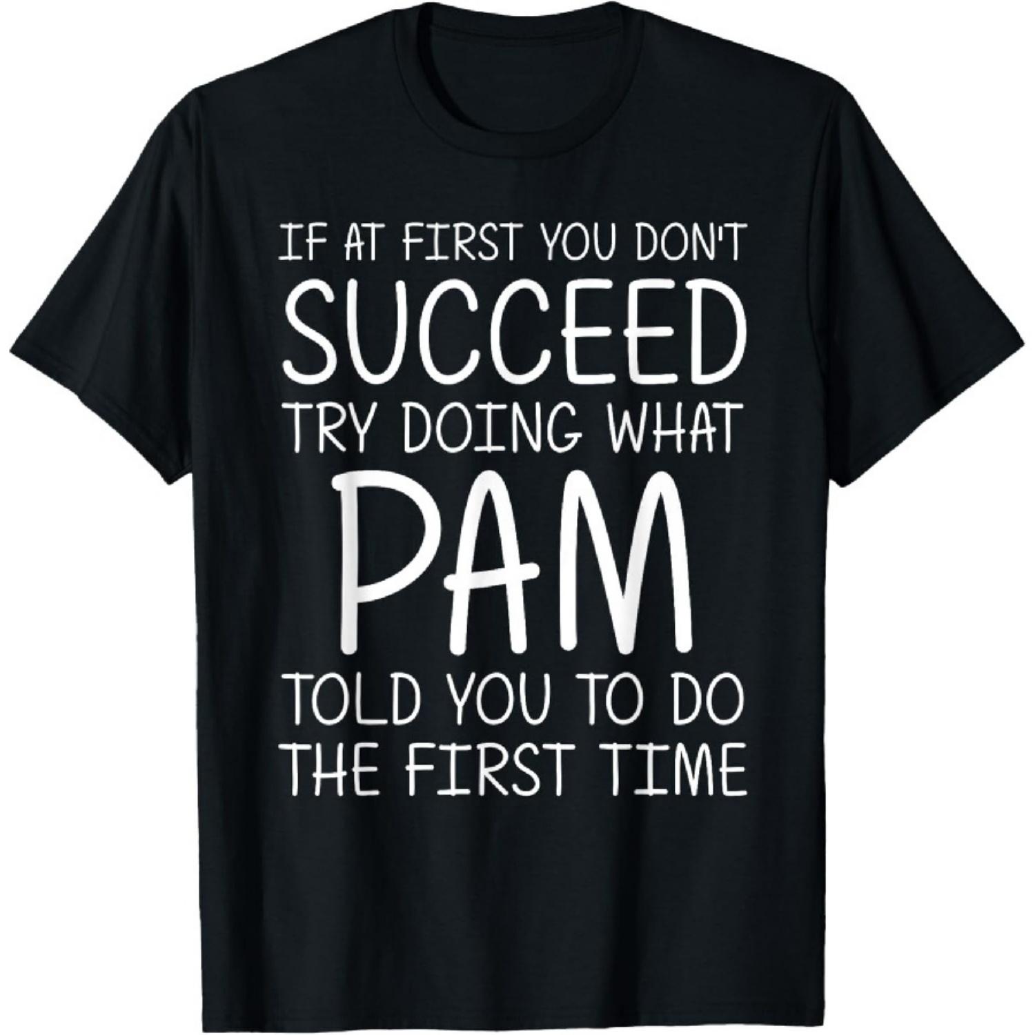 

PAM Gift Name Personalized Birthday Funny Christmas Joke T-Shirt XXXXXL чорний