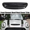 Front Bonnet Hood Scoop Vent Cover For Mini Cooper S F54 F55 F56 F57 2014-2024 51137328312