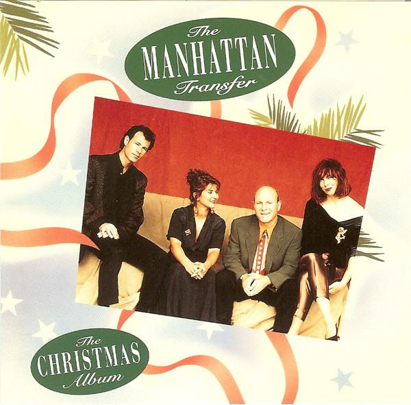 CD MANHATTAN TRANSFER - The Christmas Album CK52968 Columbia 1992 US Jazz Used