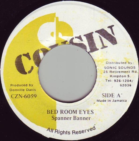 

7inch Record SPANNER BANNER Bed Room Eyes CZN6059 Cousin Jamaica Reggae Ska Dub Used