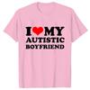 Unisex I Love My Autistic Girlfriend/Boyfriend T-Shirt Matching Autistic Couples Shirt Autistic Women Unisex Tshirts His and Her T-Shirts