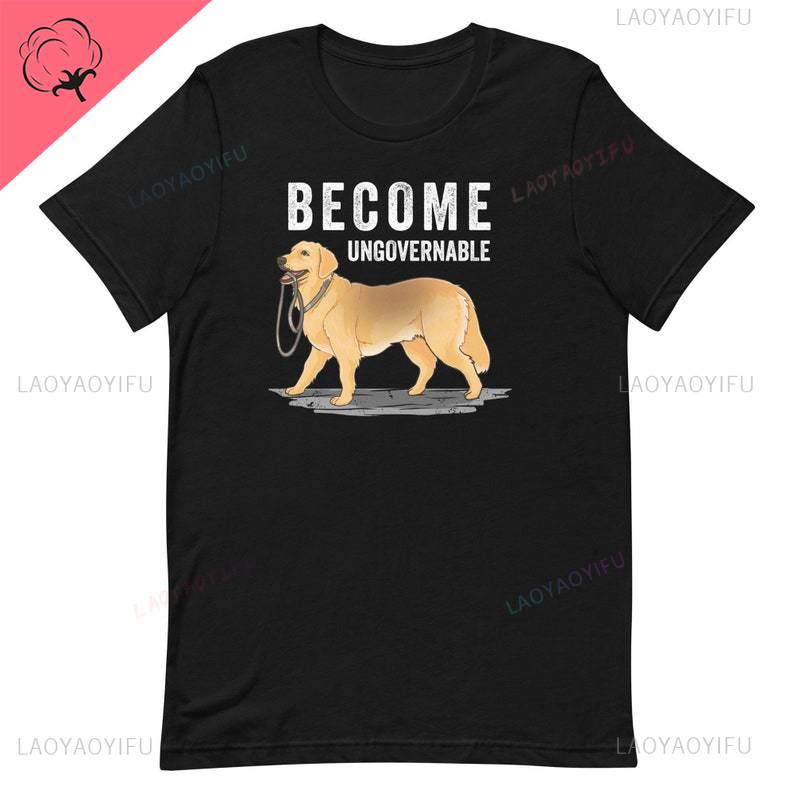 Become Ungovernable T Shirt Ungovernable Shirt Dog Holding Leash TShirt Dog Meme Fashion Printed Oneck Shortsleev Sweatshirt