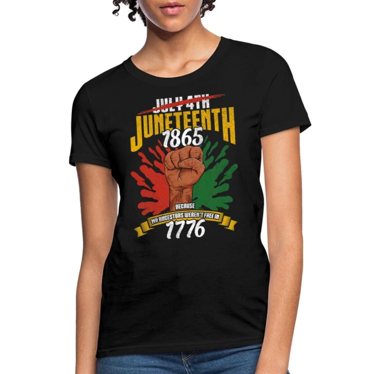 Juneteenth Black History Day Women s T-Shirt XL
