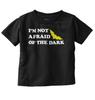 Not Afraid Of The Dark Funny Superhero Joke Toddler Boy Girl Youth T Shirt Tee