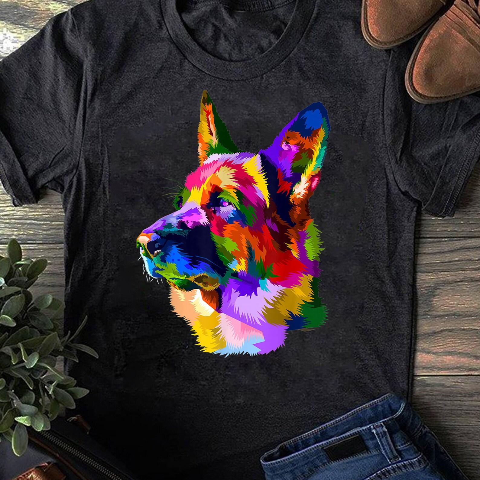 Colorful German Shepherd, German Shepherd Dog Owner T-Shirt - Gift for Dog Lovers - Funny Dog - German Shepherd Lovers - Mother s Day XL