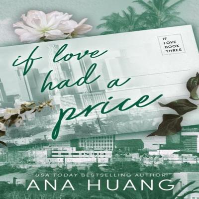 If Love Had A Price by Ana Huang Paperback Book 9780349438368