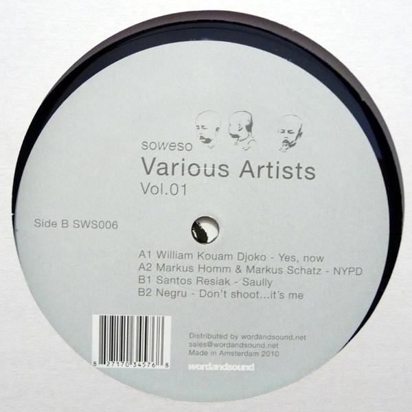 

12inch Record VARIOUS - Vol.01 SWS006 Soweso 2010 Netherland Dance & Electronica Used