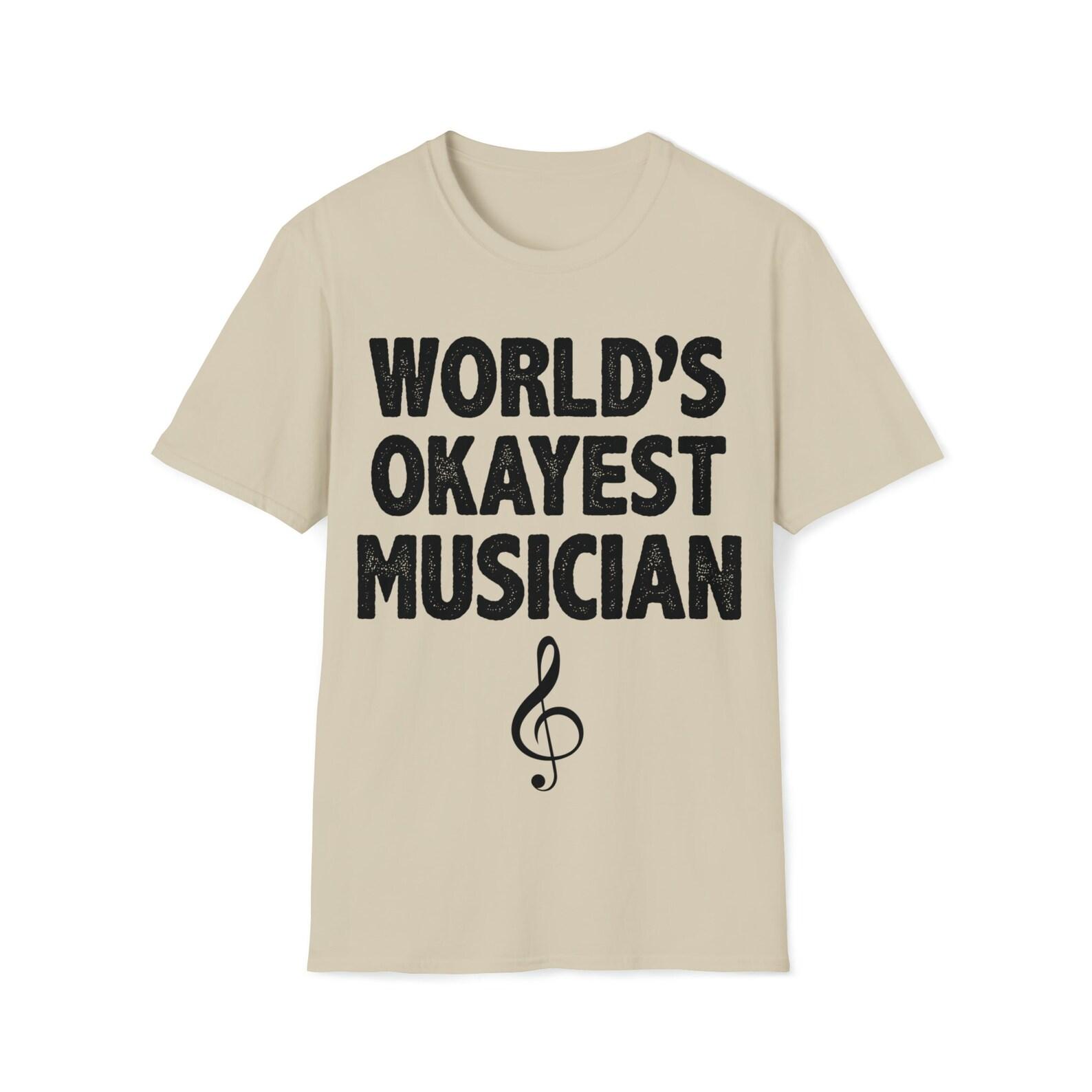 Worlds okayest musician gift T-Shirt T-Shirt XL