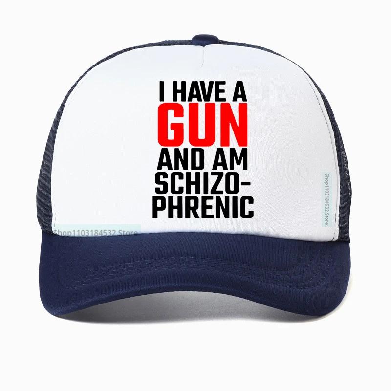 I Have A Gun and Am Schizophrenic Baseball Cap high quality Comfortable Adjustable Snapback hats Casquette
