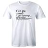 Fun Pa Like a Grandpa Only Cooler Also Smarter Than Dad Funny T-Shirt for Men