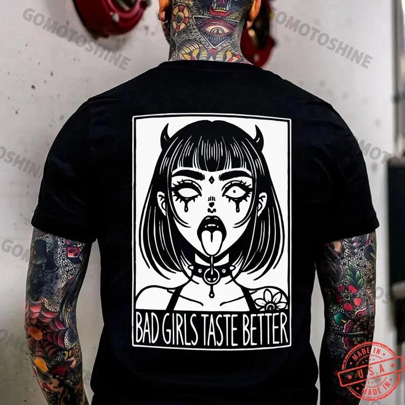 Bad Girls Taste Better Graphic T-Shirt Vintage Cotton Unisex Streetwear M