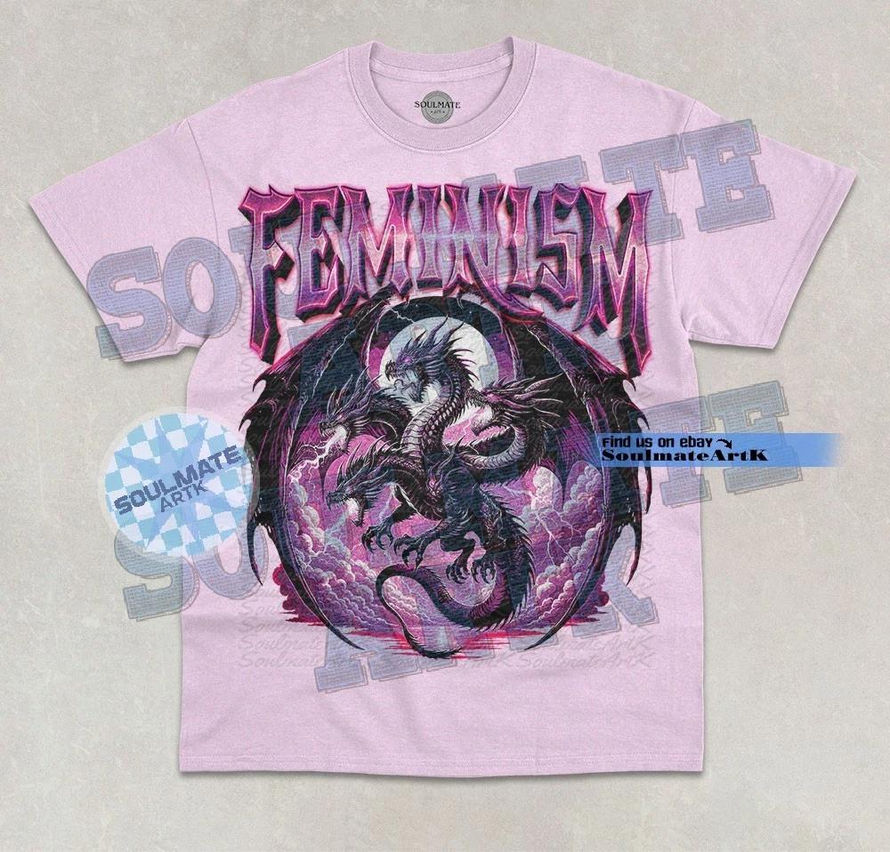 Feminism Dragon T- Shirt Funny Mythical Creature Dragon Feminist Graphic Shirt S