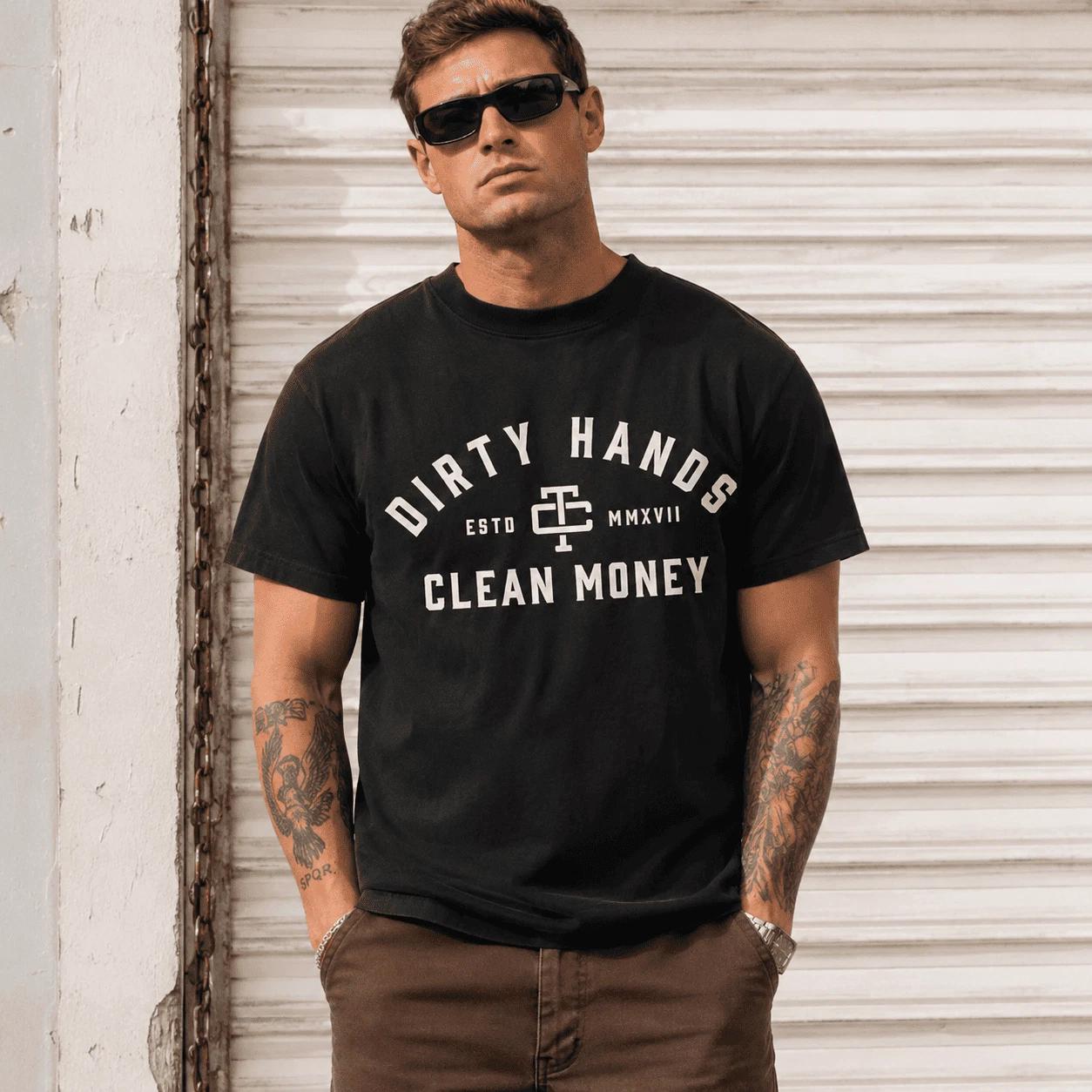 Dirty Hands Clean Money Graphic Tee - Hard Work Tradesman Gift T-Shirt XL