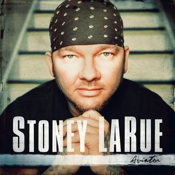 

CD STONEY LARUE - Aviator EOMCD9389 eOne 2014 US Country Used