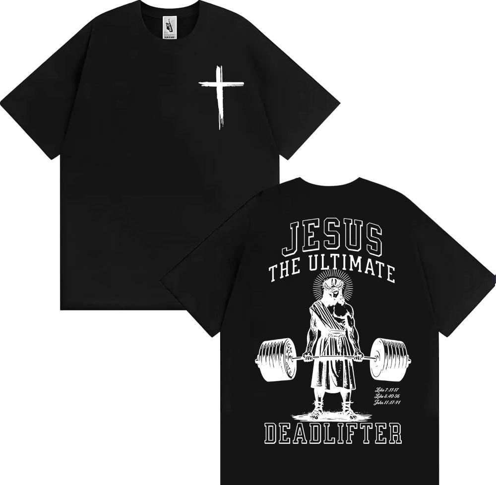 Ostern Jesus Der ultimative Kreuzheber Grafik T-Shirts Herren Damen Heißer Verkauf Lockeres T-Shirt Harajuku Übergroßes Lässiges Komfort-T-Shirt