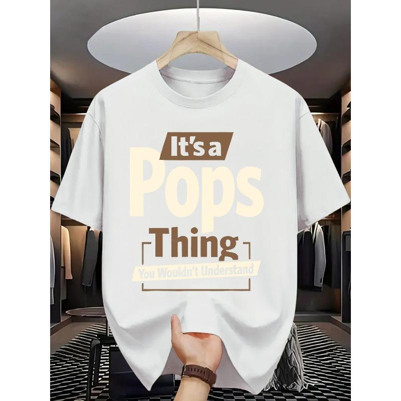 European sizes  Men'S Casual Summer T-Shirt - "It'S a Pops Thing" Graphic Print, Short Sleeve,  Casual Attire Tee | Playful Print Tee