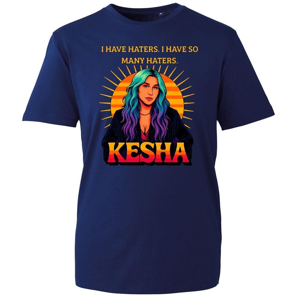 I Have Unisexy Haters Funny Kesha Slogan Fans Inspired Music Lovers Gift Tshirt S