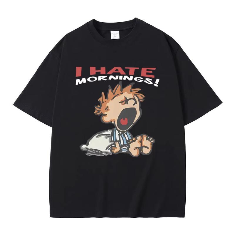 I Hate Mornings Tshirt Unisex Women Fashion Funny Retro Cartoon Tshirts Unisexs Casual Short Sleeve T Shirts Streetwear S