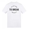 AWD Unisex Adult I´m Just Here To Break Your Balls T-Shirt