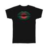Gift T-Shirt : Lips Bangladeshi Flag Bangladesh Expat Country For Her Woman