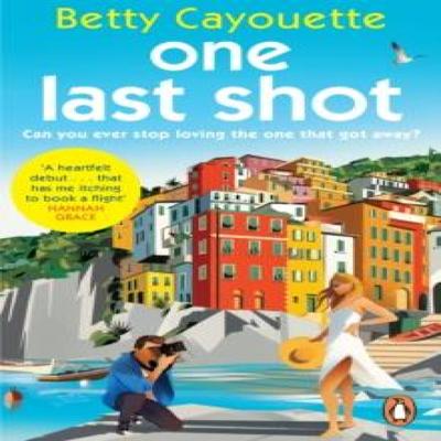 One Last Shot by Betty Cayouette Paperback Book 9781804946374