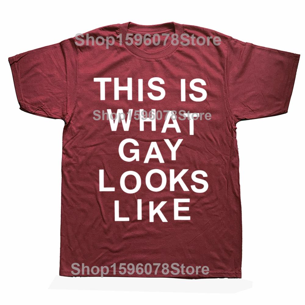 This Is What Gay Looks Like T Shirt Humor Lgbt Pride Gift Short Sleeve O-neck Unisex 100% Cotton Soft T-shirts EU Size