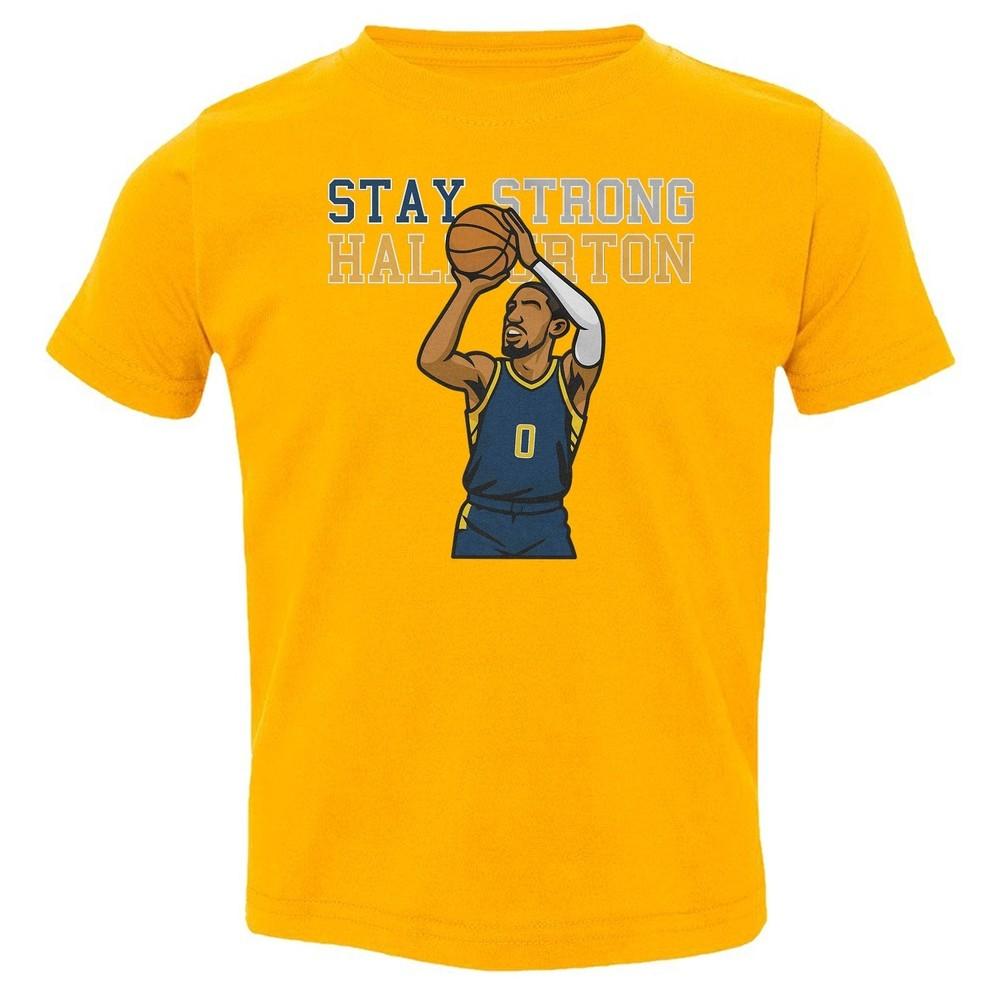 Stay Strong Haliburton Injury Tribute - Indiana Fans Toddler T-Shirt Unisex T-Shirt XXXL
