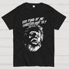 Yer Fond of Me Lobster Ain’t Ye Unisex 100% Cotton Summer Casual Cool Loose T-Shirt