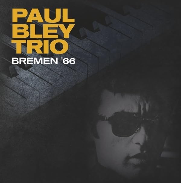 

LP Record PAUL BLEY TRIO - Bremen 66 SOW014 Sowing Records 2022 Europe Jazz