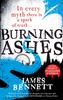 Książka Burning Ashes : A Ben Garston Novel