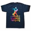 Harajuku Hip Hop Funny Break Dance Graphic T Shirts Streetwear Short Sleeve Breakdance Man T-shirt Loose Casual Women Clothing