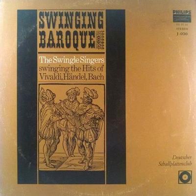 LP Record LES SWINGLE SINGERS  Swinging Baroque J020 Philips Germany Classical Used