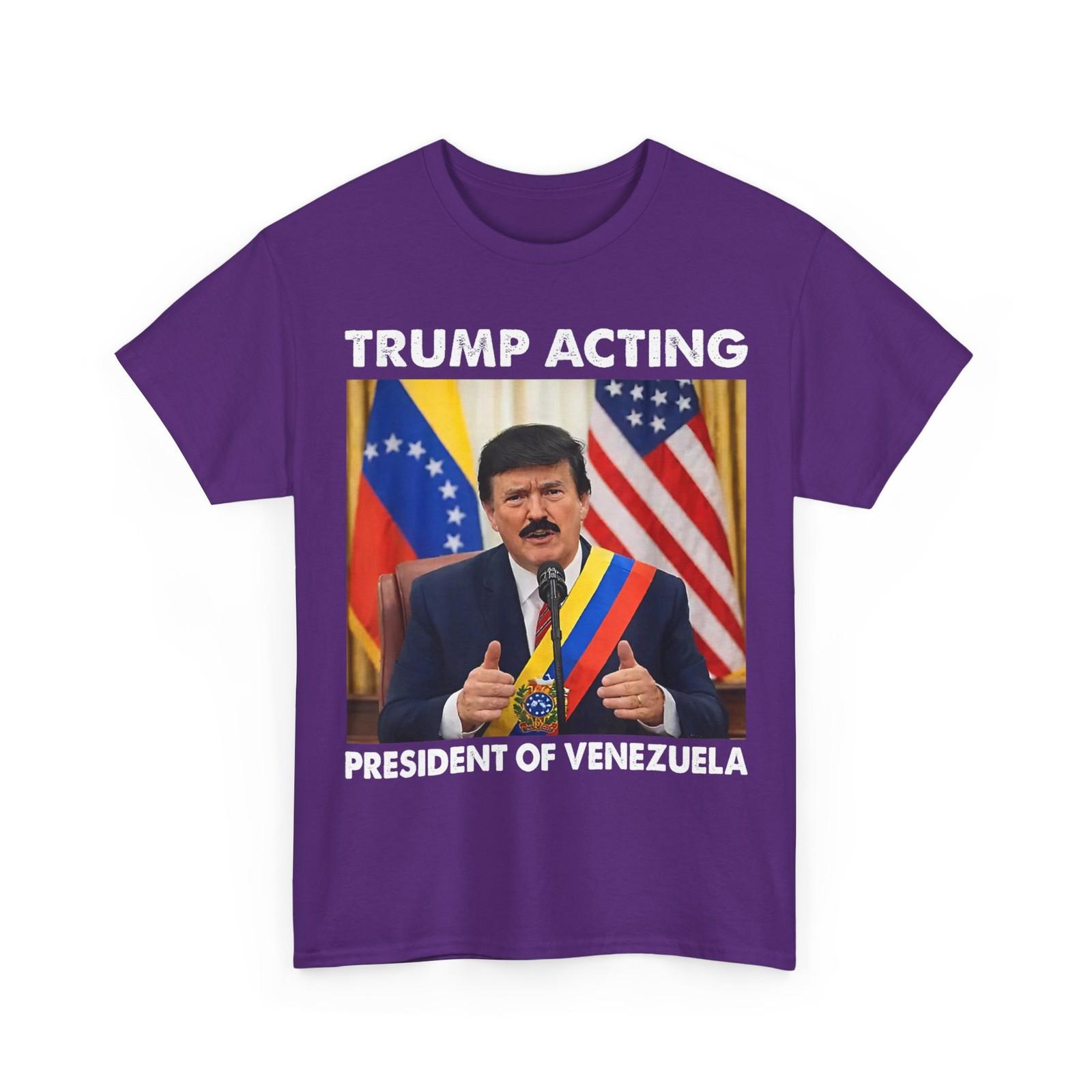 Trump Acting President of Venezuela Shirt XXL