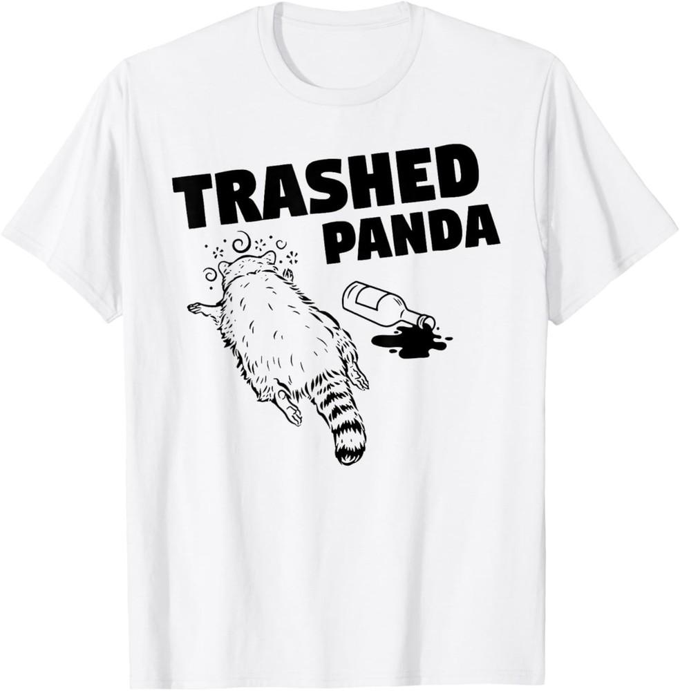 

Funny Trashed Panda Racoon Gets Drunk T-Shirt L