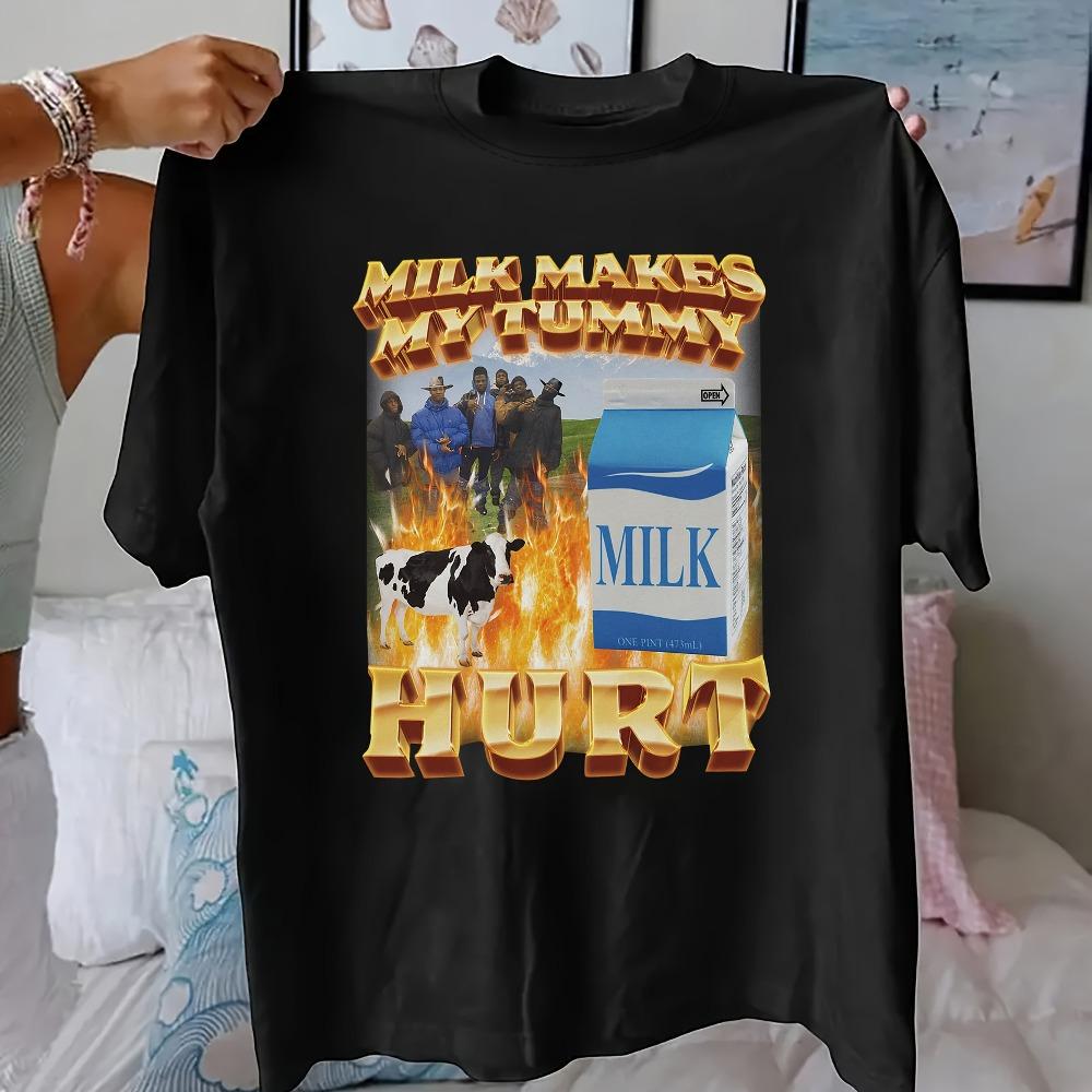 Milk Makes My Tummy Hurt Print TShirt Short Sleeve Crew Neck Casual Top for Summer Spring WomenS Clothing Tee for Men Women