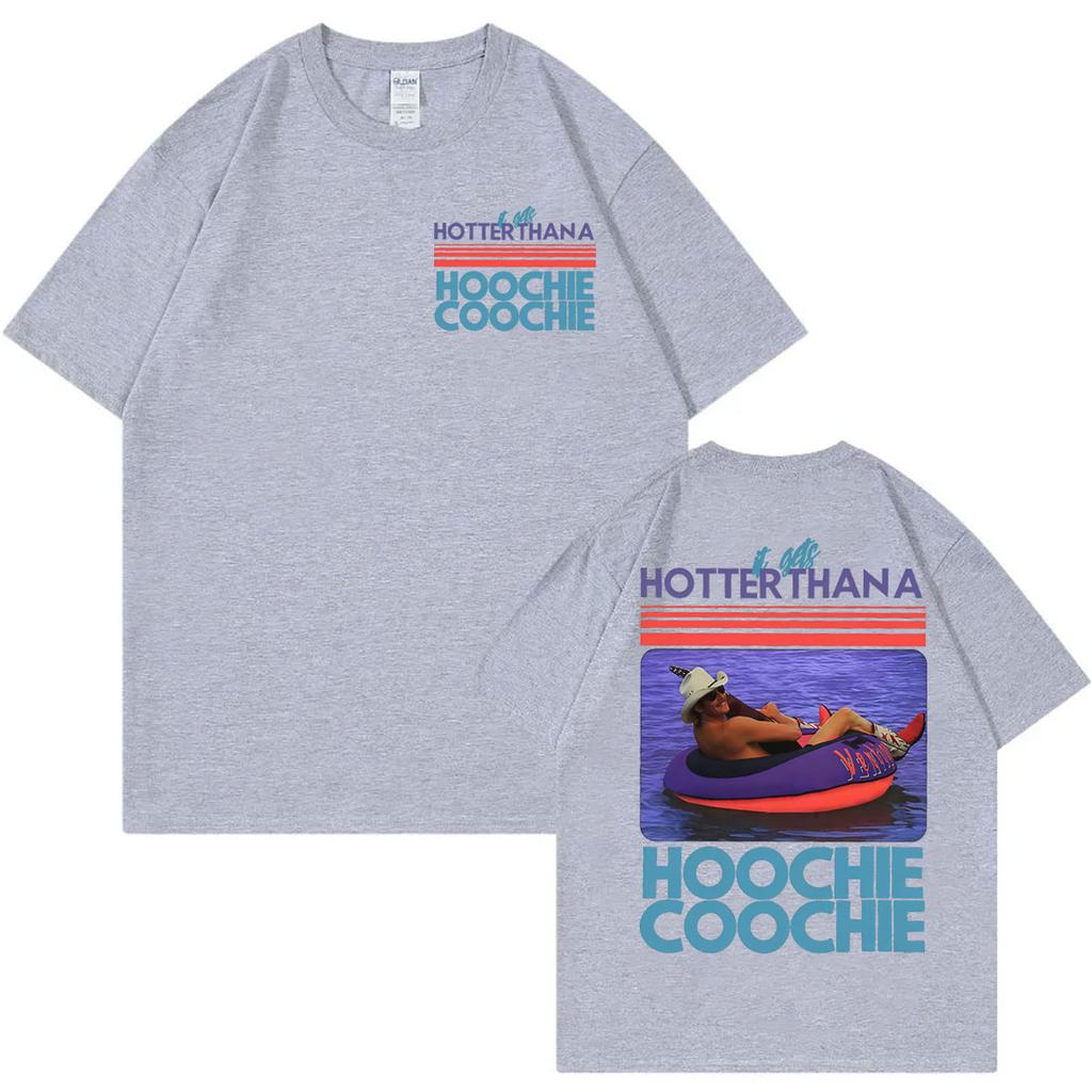 Hetare Än En Hoochie Coochie Meme T-shirt Unisex Sommar Avslappnad Bomulls T-shirts High Street Mode Trend Kortärmad T-shirt