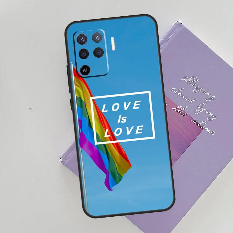 LOVE IS LOVE LGBT GAY PRIDE Case For Oppo A15 A16 A17 A52 A72 A76 A96 A74 A94 A53 A54S A57S A58 A78 A98 A77 Phone Cover
