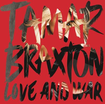 CD BRAXTON, TAMAR - Love & War 88883712332 Epic 2013 US Rap & Hip-Hop/R&B Used